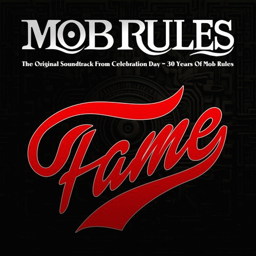 Mob Rules : Fame